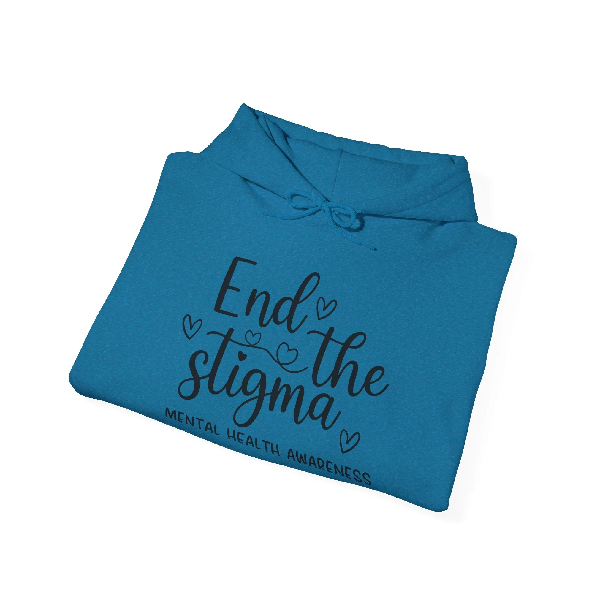 End the Stigma Mental Health Awareness Hoodie