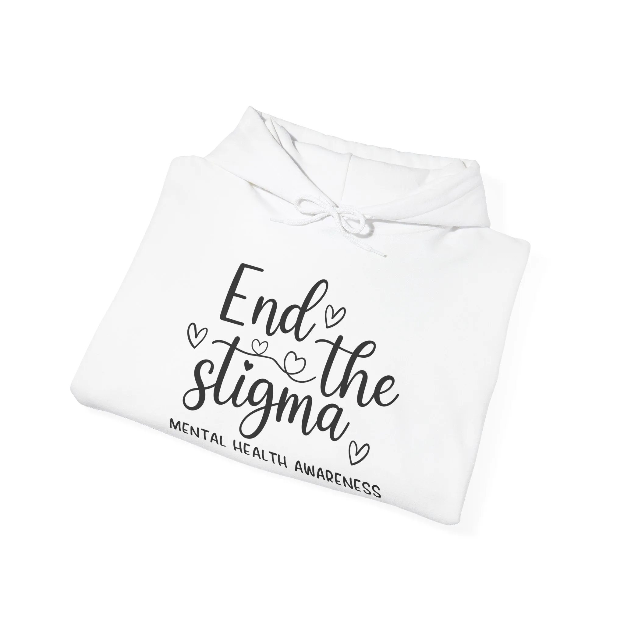 End the Stigma Mental Health Awareness Hoodie